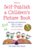 How to Self-Publish a Children's Picture Book 2nd Ed