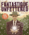 Fantastique Unfettered #1