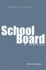 School Board Format: Hardcover