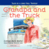 Grandpa and the Truck Book One: Tales for Kids by a Long-Haul Trucker