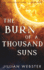 The Burn of a Thousand Suns (the Forgotten Ones)