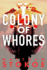 Colony of Whores
