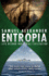 Entropia Life Beyond Industrial Civilisation