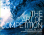 The Art of Competition