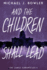 And The Children Shall Lead