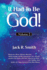 It Had to Be God! : Volume 2