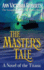 The Master's Tale: A Novel of the Titanic