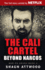 The Cali Cartel: Beyond Narcos (War on Drugs)