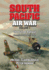 South Pacific Air War Volume 1
