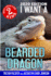 I Want a Bearded Dragon: Best Pets for Kids Book 2 (Volume 2)