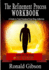 The Refinement Process Workbook: A Guide to Total Freedom from Drug Addictions