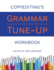 Copyeditings Grammar Tune-Up Workbook