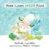 Anise Loves GREEN Food