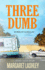 Three Dumb Wheelin' Dealin' Volume 3 Val Fremden Mysteries