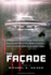 The Facade (the Facade Saga)