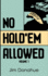 No Hold'Em Allowed, Volume 1