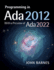 Programming in Ada 2012 With a Preview of Ada 2022