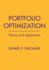 Portfolio Optimization: Theory and Application