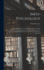 Info-psychology: A Manual on the use of the Human Nervous System According to the Instructions of the Manufacturers and A Navigational Guide for Plotting the Evolution of the Human Individual