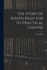 The Story of Joseph Read for its Practical Lessons