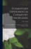 Elementary Experimental Chemistry, Inorganic: ... for Students in High Schools and Junior Classes in Colleges, and Private Learners