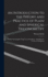 An Introduction to the Theory and Practice of Plain and Spherical Trigonometry: And the Stereographic Projection of the Sphere: Including the Theory of Navigation