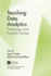 Teaching Data Analytics: Pedagogy and Program Design