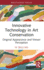 Innovative Technology in Art Conservation: Original Appearance and Viewer Perception (Conservation in Focus)