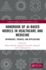 Handbook of Ai-Based Models in Healthcare and Medicine: Approaches, Theories, and Applications