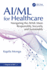 Ai/Ml for Healthcare