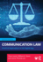 Communication Law: Practical Applications in the Digital Age