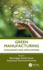 Green Manufacturing: Challenges and Applications