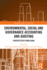 Environmental, Social and Governance Accounting and Auditing: Perspectives from China