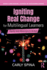 Igniting Real Change for Multilingual Learners (Equity and Social Justice in Education Series)