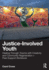 Justice-Involved Youth: Healing Through Trauma with Creativity and Community Regeneration + Peer-Support Workbook