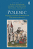 Polemic: Language as Violence in Medieval and Early Modern Discourse