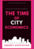 The time of city economics