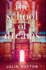 The School of Dreams: Premium Hardcover Edition
