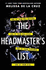 The Headmasters List: the Twisty, Gripping Thriller You Wont Want to Put Down!
