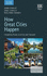 How Great Cities Happen: Integrating People, Land Use and Transport: Second Edition