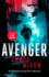 Avenger: The Alex Morgan Interpol Spy Thriller Series
