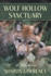 Wolf Hollow Sanctuary: a Memoir