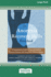 Anorexia Recovery Skills Workbook: A Comprehensive Guide to Cope with Difficult Emotions, Embrace Self-Acceptance, and Prevent Relapse (16pt Large Print Format)
