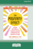 The Positivity Effect: Simple CBT Skills to Transform Anxiety and Negativity into Optimism and Hope (16pt Large Print Format)