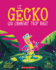 Le Gecko Qui Chantait Trop Haut (French Edition)