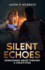 Silent Echoes