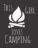 This Girl Loves Camping: Fun Camp Sketchbook for Drawing, Doodling and Using Your Imagination!