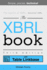 The Xbrl Book: Simple, Precise, Technical