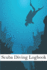 Scuba Diving Logbook: Diving Log Book for Beginners and Experienced Divers | 120 Pages | 6"X9"