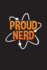 Proud Nerd: Daily Planner for Nerds? Funny Nerd Journal? 3 Months Undated